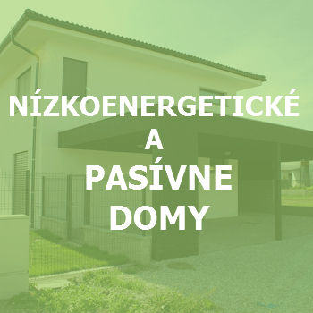 NÍZKOENERGETICKÉ STAVBY