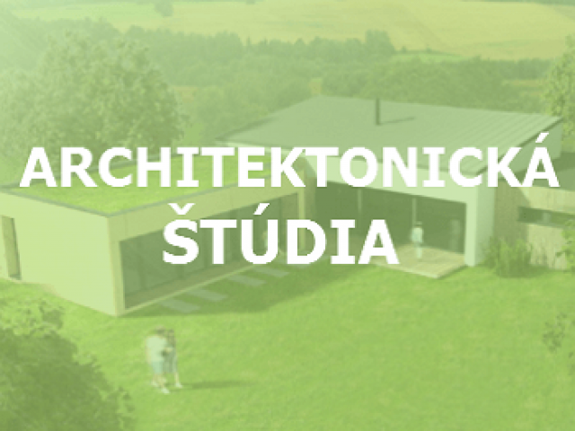 ARCHITEKTONICKÁ ŠTÚDIA